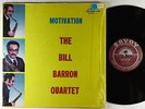 Bill Barron Quartet - Motivation LP - Savoy VG++ Shrink