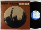Sam Rivers - Fuchsia Swing Song LP - Blue Note - BST 84184 Stereo RVG NY USA
