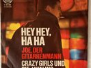 CRAZY GIRLS UND DIE JAVALINS - HEY HEY, HA HA & JOE, DER GITARRENMANN - 7