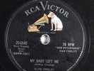 Rock & Roll 78 ELVIS PRESLEY My Baby Left Me RCA VICTOR 20-6540 E HEAR 581