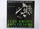 Cliff Jordan & John   Blowing In From Chicago Blue Note BLP 1549 Japan VINYL LP