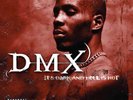 DMX - It's Dark And Hell Is Hot