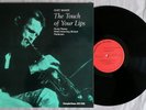 Chet Baker - The Touch of your Lips (Vinyl LP NM/TOP) Album Original 1979, Jazz