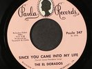 EL DORADOS: looking in from the outside / since you came into my life PAULA 7
