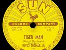 Rufus Thomas, Jr. – Tiger Man, SUN 188, Shellac, 10