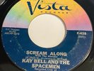 Kay Bell And The Spacemen: Scream Along / Surfer's Blues 45 - Garage