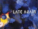 Sven Wunder / LATE AGAIN (LP) / Piano Piano / 00160445 / 12 Inch