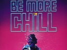 Be More Chill (original Broadway Cast Recording) by Iconis, Joe (Record, 2020)