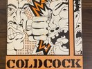 Coldcock : I Wanna Be Rich / You’re A Mess. 45rpm 7”    1979 Detroit Punk Vinyl