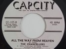 CHANCELLORS All The Way From Heaven RARE northern soul 45 Sad Avenue sweet HEAR