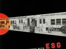 ESG - Come Away With ESG (reissue) - Vinyl (limited LP + MP3 download code)