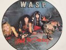 W.A.S.P. WASP: I Wanna Be Somebody, Capitol 12CLP 336, UK Picture Disc, VG/VG
