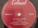 Dueto Azteca Agonia Ya Decidete Ranchera Colonial Latin 78 RPM HEAR