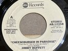 Jimmy Buffett 45 Cheeseburger In Paradise PROMO (ABC Records 1978) AB-12358