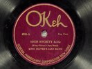 78 RPM -- King Oliver 's Jazz Band, Okeh 4933 High Society Rag / Snake Rag, V+