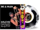MACHO MAN RANDY SAVAGE Be A Man Vinyl LP Swirl OBI X/300 New And Ready To Ship