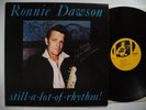 RONNIE DAWSON Still-A-Lot-Of-Rhythm LP 1988 UK Near Mint  AUTOGRAPH/SIGNED