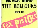 SEX PISTOLS  NEVER MIND THE BOLLOCKS FIRST PRESSING A1/B1 MATRIX  12” LP PUNK 77