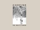 Codeine White Birch LP Vinyl NUM918LP NEW