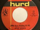 Dee Dee Warwick ‎– I (Who Have Nothing At All) / I Can't Go Back – Hurd ‎– 79