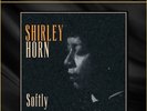 Shirley Horn  “Softly” 200G, 45RPM, 2LP, 2xHD Audiophile Award Winning Record