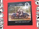 Smith/Kotzen Signed Better Days EP Vinyl