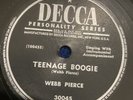 78 rpm-R’n’R-Webb Pierce-Teenage Boogie/I’m Really Glad You Hurt Me