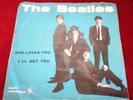 THE BEATLES - SHE LOVES YOU / I'LL GET YOU  (VINILE 45 GIRI)