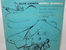 KENNY BURRELL - BLUE LIGHTS, VOLUME 1 ( LP ) Blue Note BST-81596 70s Re White b