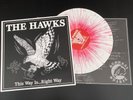 The Hawks This Way Is Right Way LP 2014 japan oi  skinhead sledgehammer
