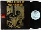 Gus Cannon - Walk Right In LP - Stax Mono