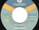 BOBBY HARDEN - Feels So Good - 45 RARE DEEP;NORTHERN MODERN SOUL DALA