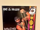 Macho Man Randy Savage - Be A Man Black & White Vinyl LP with OBI DMG