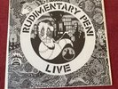 Rudimentary Peni Live 7” EP Misfits Black Flag TSOL Dead Kennedys Poison Idea