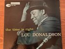 Lou Donadlson - The Time is Right LP mono blue note 4025 deep groove rvg 1st VG+
