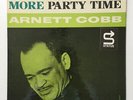 Arnett Cobb - More Party Time (LP, Album, Mono, RE)