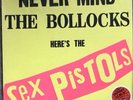SEX PISTOLS  NEVER MIND THE BOLLOCKS FIRST PRESSING A1/B1 MATRIX  12” LP PUNK 77