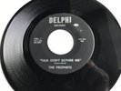 Rare 1967 U.S. Soul 45 *The Prophets* Talk Don’t Bother Me  Delphi DL 007