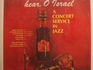 V/A Lp Hear, O Israel A Concert Service In Jazz On Ulsyra - Sealed / Sealed RARE