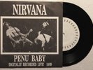 Nirvana ‎– Penu Baby US rare 7