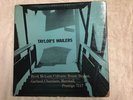 TAYLOR’S WAILERS / PRESTIGE-7117-MONO- US 1957 - 1st PRESSING