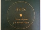 ALBUM 2LP RAVEL MARCELLE MEYER  LES DISCOPHILES FRANÇAIS DF 100-101