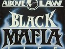 Above The Law / Black Mafia Life 12