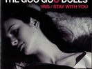 The Goo Goo Dolls / Iris / Stay With You 7