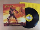 WASP W.A.S.P.   The Last Command  1st Press HOLLAND  1985 ois   LP Vinyl   vg+