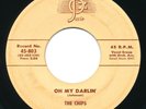 CHIPS - Oh My Darlin’ / Rubber Biscuit - JOSIE - Doo Wop R&B 45