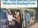 THE TRUE REFLECTION WHERE I'M COMING FROM 12'' VINYL ALBUM ATCO SD7031 1973 SOUL