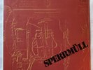 1971 Sperrmüll LP / *SEALED REISSUE,BOOTLEG? /Krautrock Prog Acid Rock