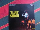 ELVIS PRESLEY - ELVIS SHOW - 45 TOURS