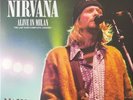 Nirvana - Alive in Milan - 2 LP Blue Coloured Vinyl - Limited - only 300 Copys